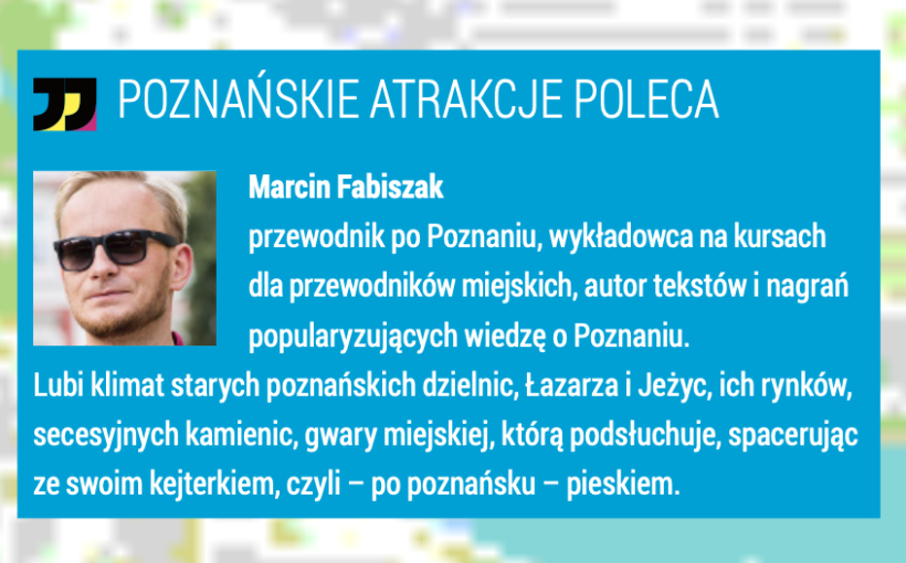 Sylwetka przewodnika po Poznaniu Marcina Fabiszaka